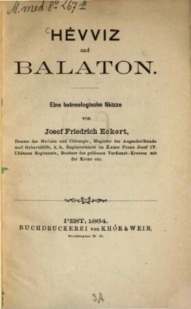 Hévviz und Balaton : Eine balneologische Skizze