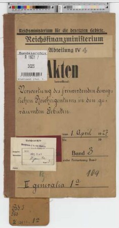 Verwertung des freiwerdenden beweglichen Reichseigentums in den geräumten Gebieten: Bd. 3