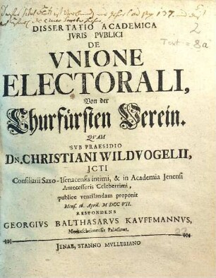 Dissertatio Academica Jvris Pvblici De Vnione Electorali, Von der Churfürsten Verein