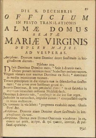 Die X. Decembris Officium In Festo Translationis Almae Domus Beate Mariae Virginis Duplex Majus