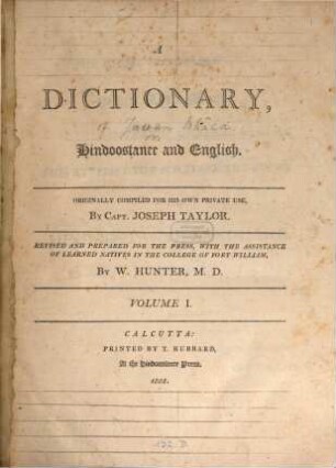 A Dictionary, Hindoostany and English. 1