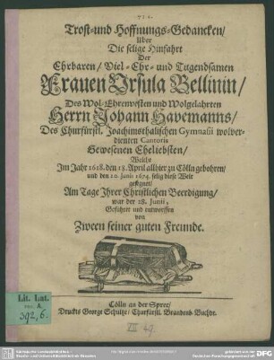 Trost- und Hoffnungs-Gedancken über die selige Hinfahrt der Frauen Ursula Bellinin, Herrn Johann Havemanns gewesenen Eheliebsten