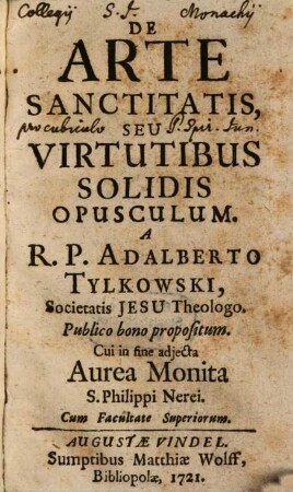 De Arte Sanctitatis, Seu Virtutibus Solidis Opusculum