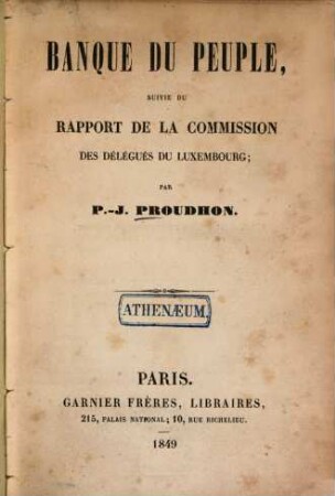 Banque du peuple, suivie du rapport de la Commission des Délégués du Luxembourg