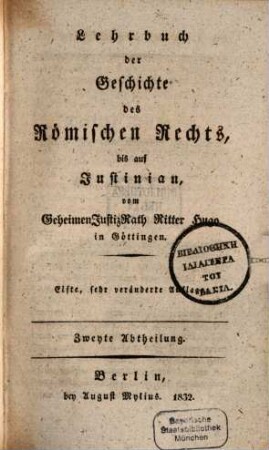 Lehrbuch der Geschichte des Römischen Rechts, bis auf Justinian, 2