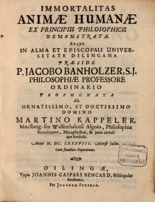 Immortalitas Animæ Humanæ Ex Principiis Philosophicis Demonstrata