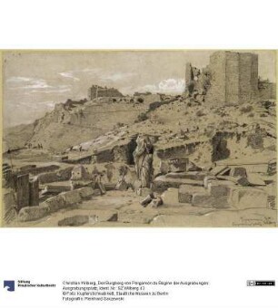 Der Burgberg von Pergamon zu Beginn der Ausgrabungen: Ausgrabungsplatz