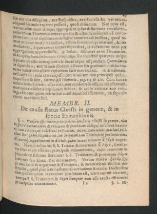 Membr. II. De causis status Christi in genere, & in specie Exinanitionis.
