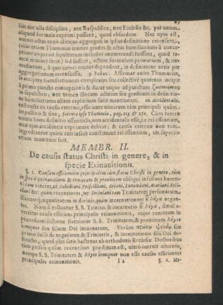 Membr. II. De causis status Christi in genere, & in specie Exinanitionis.