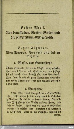 Erster Abschnitt. Von Suppen, Potagen und kalten Schalen