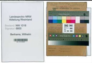 Entnazifizierung Wilhelm Bertrams , geb. 09.09.1899 (Fabrikant)