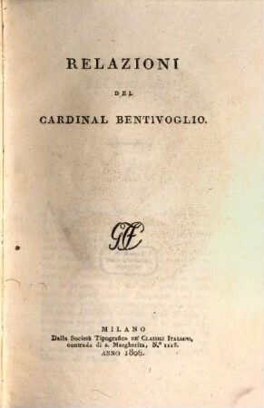 Relazioni del Cardinal Bentivoglio