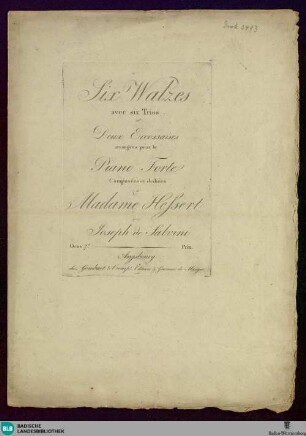 Six walzes avec six trios et deux eccossaises : arrangées pour le piano forte; oeuv. 7e