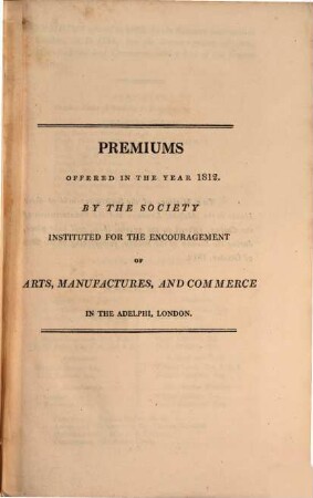 Transactions of the Society of Arts. 30. 1812 (1813)