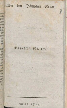 Ueber den Dänischen Staat. Depesche No. 17