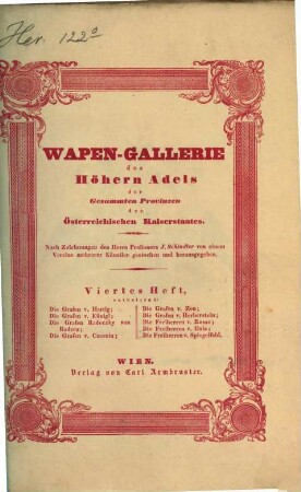 Wapen-Gallerie des Höhern Adels der gesammten Provinzen des Österreichischen Kaiserstaates. 4