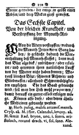 Das Sechste Capitel. Von der bleichen Kranckheit/ und Berstopffung der Monath-Reinigung