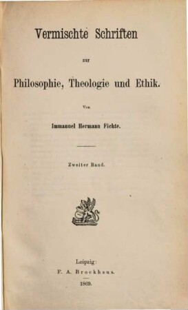 Vermischte Schriften zur Philosophie, Theologie und Ethik, 2