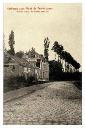 Kriegs-Erinnerungs-Karte: Herberge zum Mont de Premesques