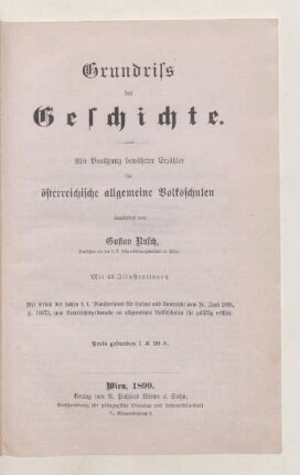 Grundriss der Geschichte : mit Benützung bewährter Erzähler für österreichische allgemeine Volksschulen