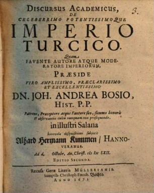 Discursus Academicus De Celeberrimo Potentissimoque Imperio Turcico
