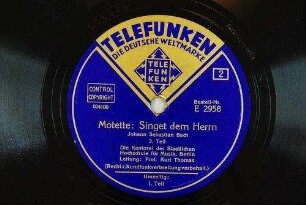 Motette: Singet dem Herrn : 2. Teil / Johann Sebastian Bach