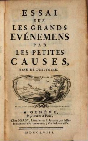 Essai Sur Les Grands Evènemens Par Les Petites Causes, Tiré De L'Histoire