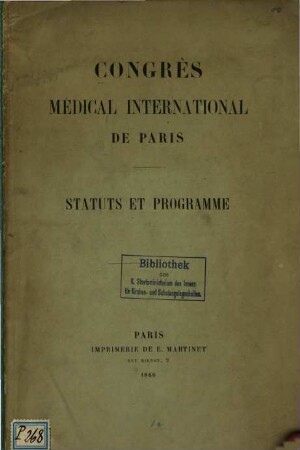 Congrès médical international de Paris : Statuts et programme
