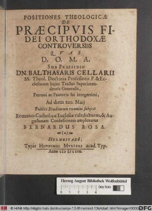 Positiones Theologicae De Praecipuis Fidei Orthodoxae Controversiis