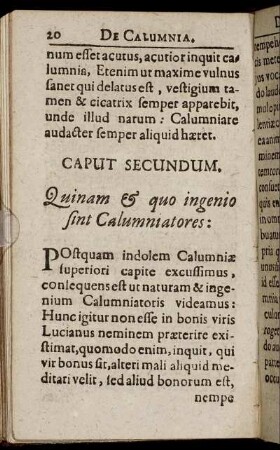 Caput Secundum. Quinam & quo ingenio sint Calumniatores: