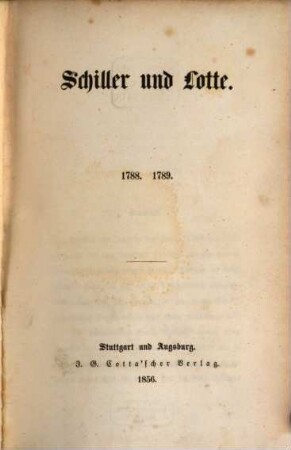 Schiller und Lotte : 1788. 1789