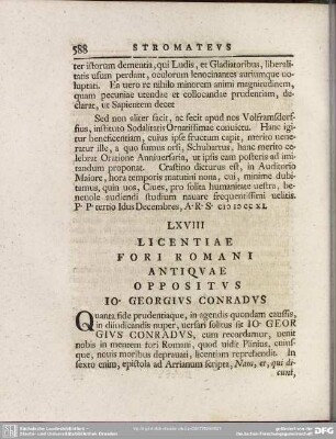 LXVIII Licentiae Fori Romani Antiquae Oppositus Io. Georgius Conradus