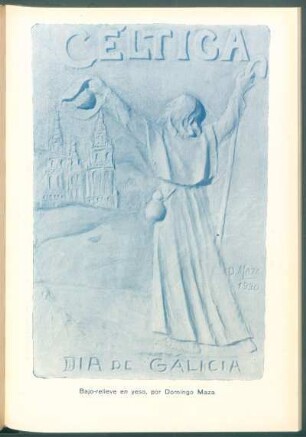 Céltiga [-] Día de Galicia : [Fotografía de un] Bajo-relieve en yeso, por Domingo Maza
