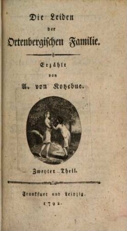 Die Leiden der Ortenbergischen Familie, 2
