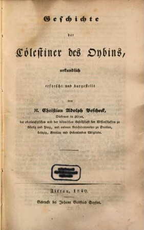 Geschichte der Cölestiner des Oybins : urkundlich erforscht und dargestellt