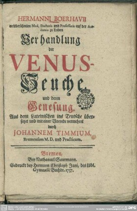 Hermanni Boerhavii ... Verhandlung der Venus-Seuche und deren Genesung