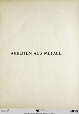 Arbeiten aus Metall (257-310)