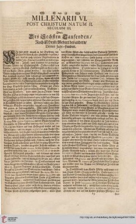 Millenarii VI. post Christum natum II. Seculum III.