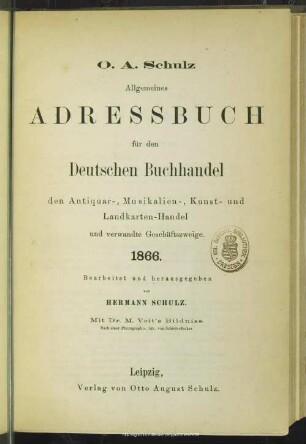 28.1866: Allgemeines Adreßbuch für den deutschen Buchhandel, den Antiquar-, Colportage-, Kunst- Landkarten- und Musikalien-Handel sowie verwandte Geschäftszweige