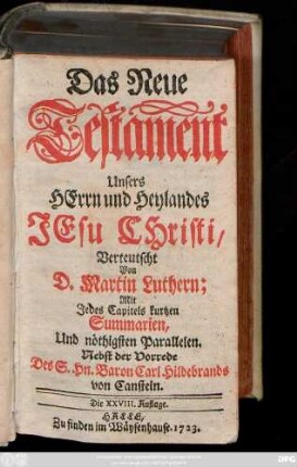 Das Neue Testament Unsers Herrn und Heylandes Jesu Christi