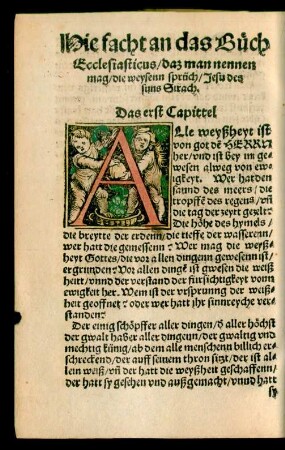 Hie facht an das Büch Ecclesiasticus/ daz man nennen mag/ die weysenn sprüch/ Jesu des suns Sirach.