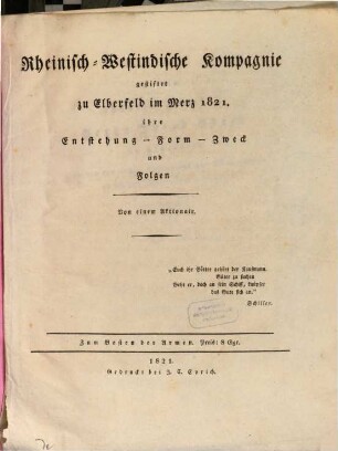 Rheinisch-Westindische Compagnie : gestiftet zu Elberfeld im März 1821 ; ihre Entstehung, Zweck und Folgen