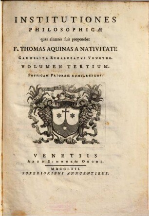 Institutiones Philosophicae, 3. Physicam Priorem Complectens