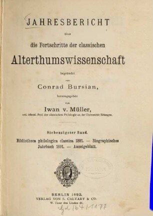 Jahresbericht über die Fortschritte der klassischen Altertumswissenschaft, 70. 1891