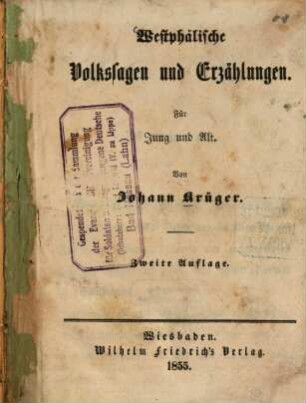 Westphälische Volkssagen und Erzählungen : Für Jung und Alt