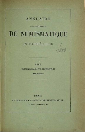 Annuaire de la Société Française de Numismatique et d'Archéologie. 7. 1883