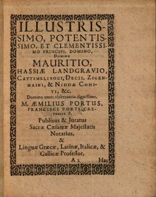 M. Aemilii Porti, Francisci Porti Cretensis F. Oratio De variarum Linguarum usu, necessitate, praestantiaq[ue] : adversus eos, qui harum studia ... contemnunt