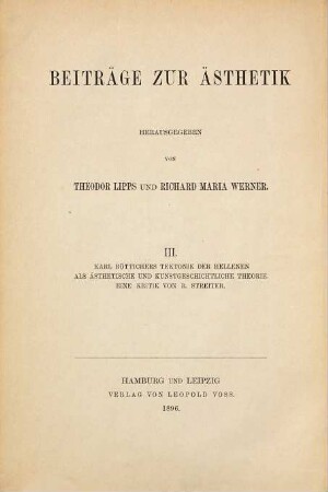Karl Boettichers Tektonik der Hellenen als ästhetische und kunstgeschichtliche Theorie : eine Kritik