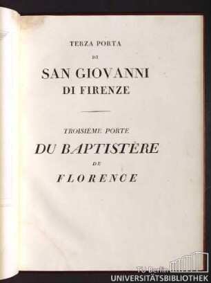 Terza porta di San Giovanni di Firenze.