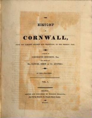 The history of Cornwall : from the earliest records and traditions, to the present time, 1